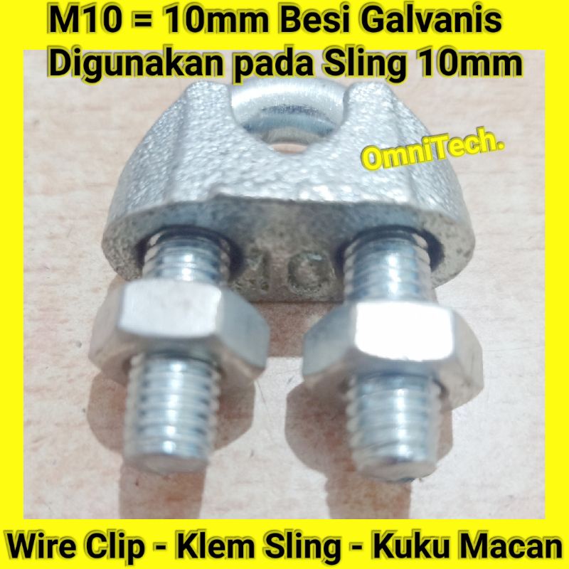 Klem Sling Seling Kuku Macan Wire Clip M10 M 10 Besi Galvanis 10 mm 10mm 3/8"