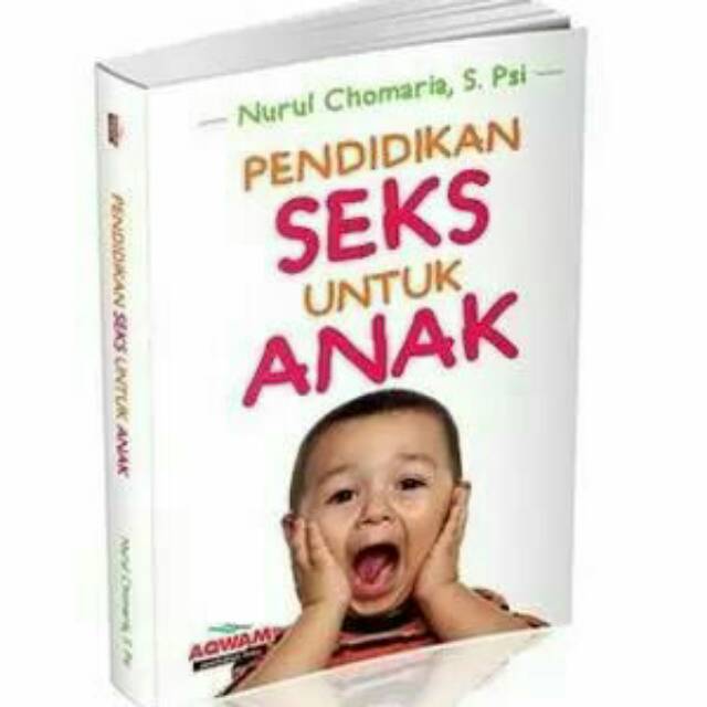 Pendidikan  Seks Untuk Anak