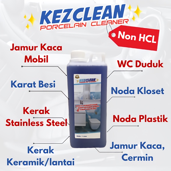 Pembersih Kerak Keramik Kamar mandi Ampuh KEZCLEAN PORCELAIN CLEANER 5 Liter Non HCL