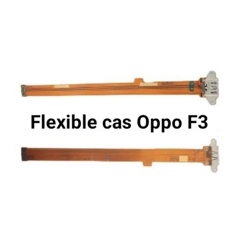 Flexible cas oppo Oppo F3 - Cas Oppo F3 - Flexible Konektor Connector