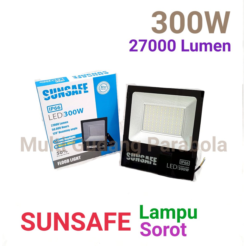 Sunsafe Flood Light 300 watt LED Sorot Lampu sorot super murah