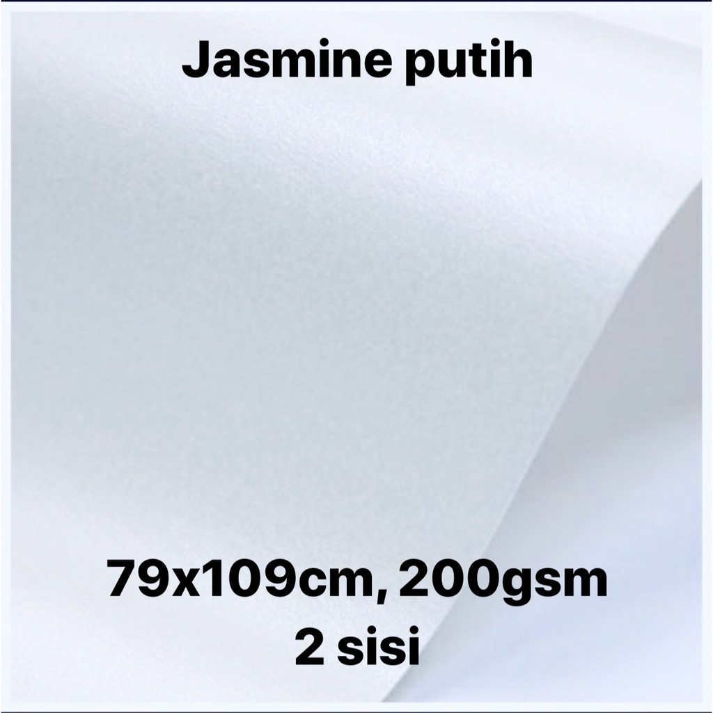 

Kertas Jasmine Putih plano 79x109cm, 200gsm/ 2 sisi