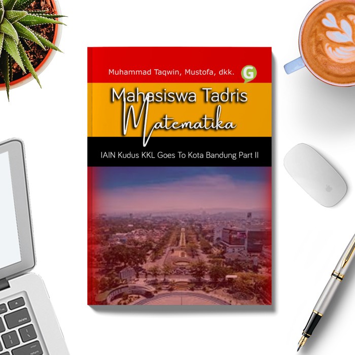 

CODES0X-12 terpercaya Mahasiswa Tadris Matematika IAIN Kudus KKL Goes To Kota Bandung Part 2