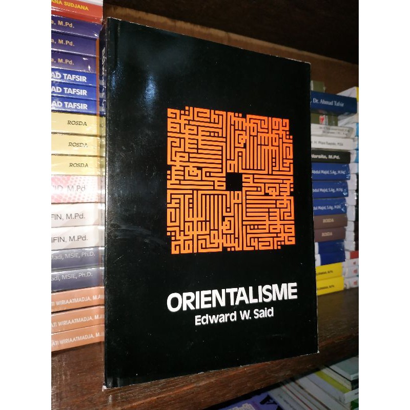 [Original] Buku Orientalisme Lengkap Edisi Revisi Terbaru Terlengkap Terpopuler by Edward W. Said - 