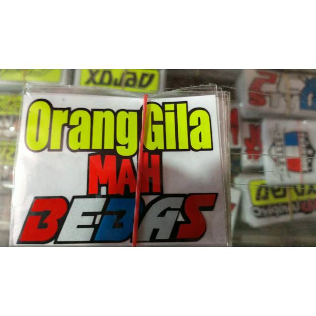 

Cutting stiker orng gila mah bebas