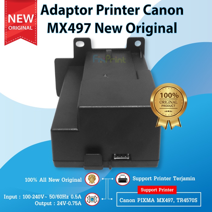 Adaptor Printer Canon MX497 New, Power Supply Canon MX497