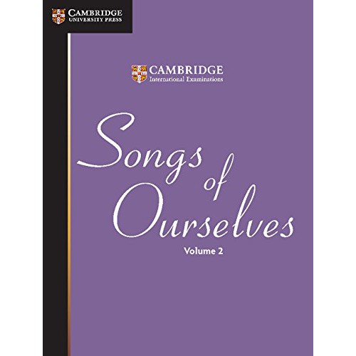 Buku Cambridge Songs of Ourselves Volume 2. Bahasa Inggris