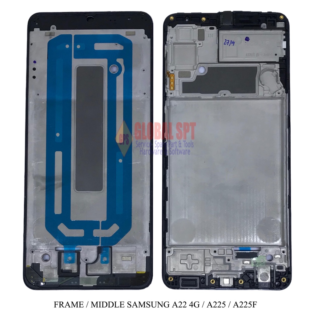 FRAME SAMSUNG A22 4G / TULANG TENGAH / BEZZLE MIDDLE GALAXY A225 / A225F