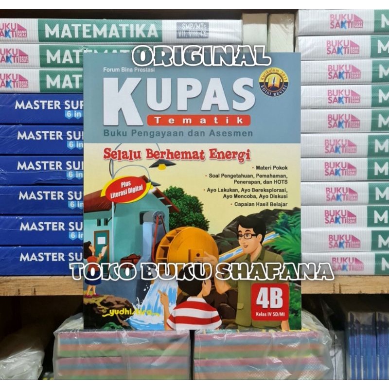 Paket Buku Kupas Tematik 4A 4B 4C 4D 4E Kelas 4 SD Yudhistira K13 Edisi Revisi ( Harga 5 Buku )