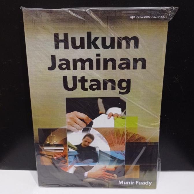 

Buku HUKUM JAMINAN UTANG by. Munir Fuady BERKUALITAS