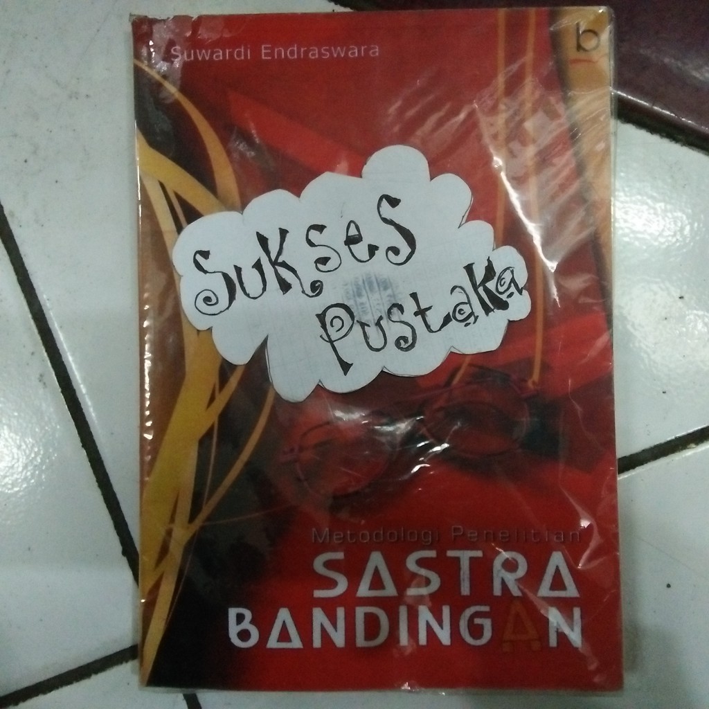 Buku Metodologi Penelitian Sastra Bandingan Suwardi Endraswara Shopee Indonesia