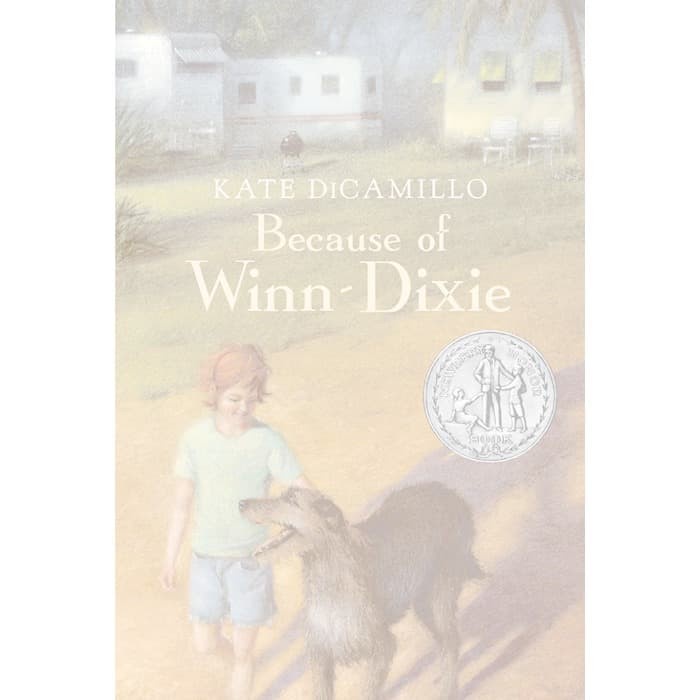 Because of Winn-Dixie by Kate DiCamillo (SC)