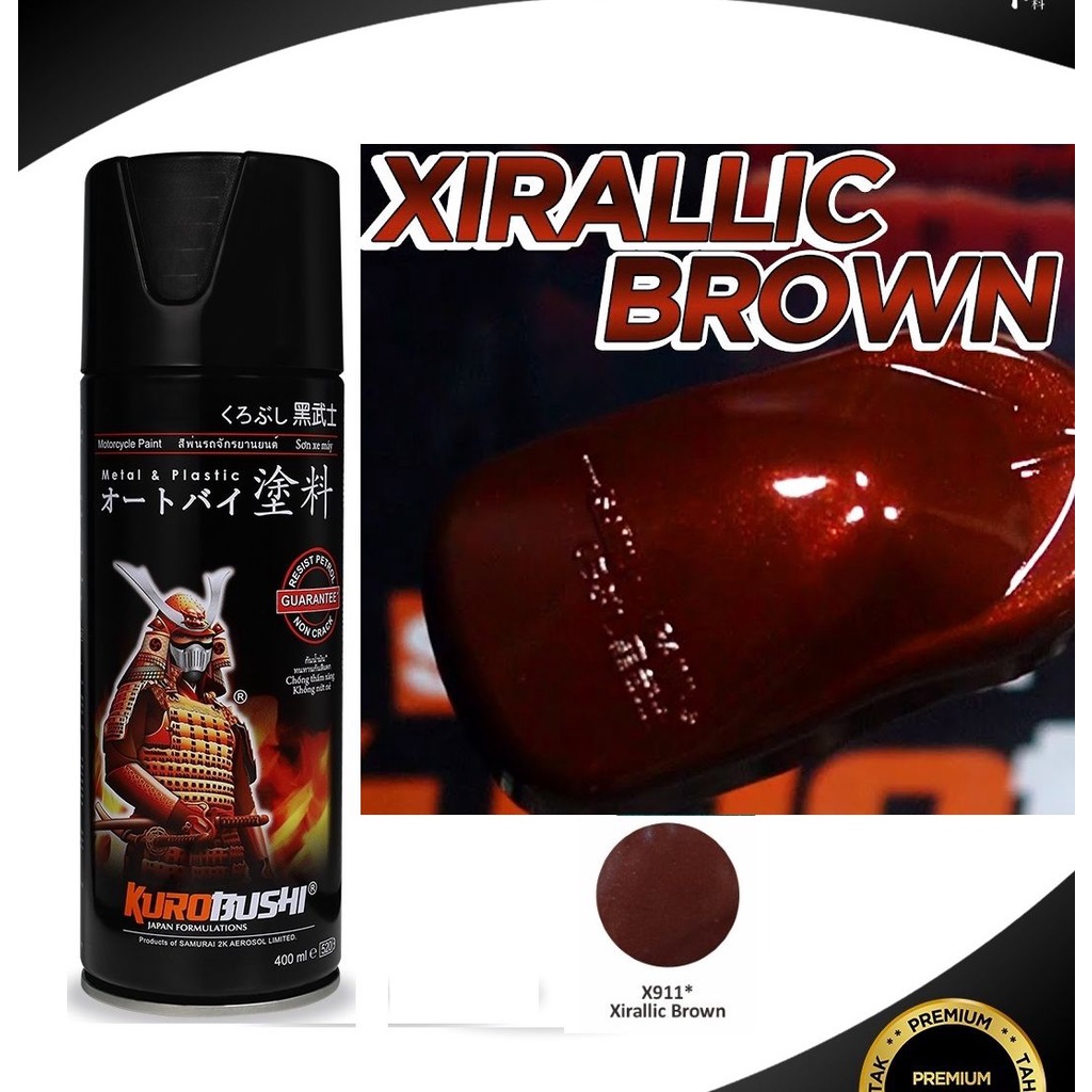 New Colours Samurai Paint Kurobushi Cat Semprot Pilox Pilok - X911* XIRALLIC BROWN / Coklat Xyralic Samurai (400ml)