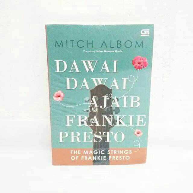 Mitch Albom - Dawai-Dawai Ajaib Frankie Presto