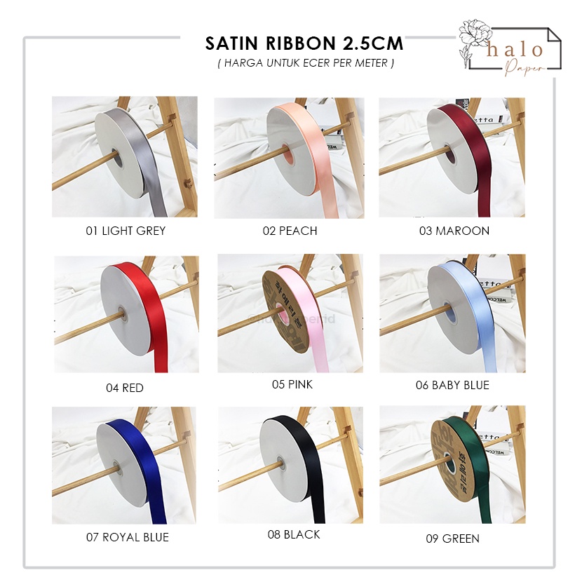 

(ECER / PER METER) BOUQUET KOREAN SATIN RIBBON SIZE 2.5CM / PITA SATIN KOREA