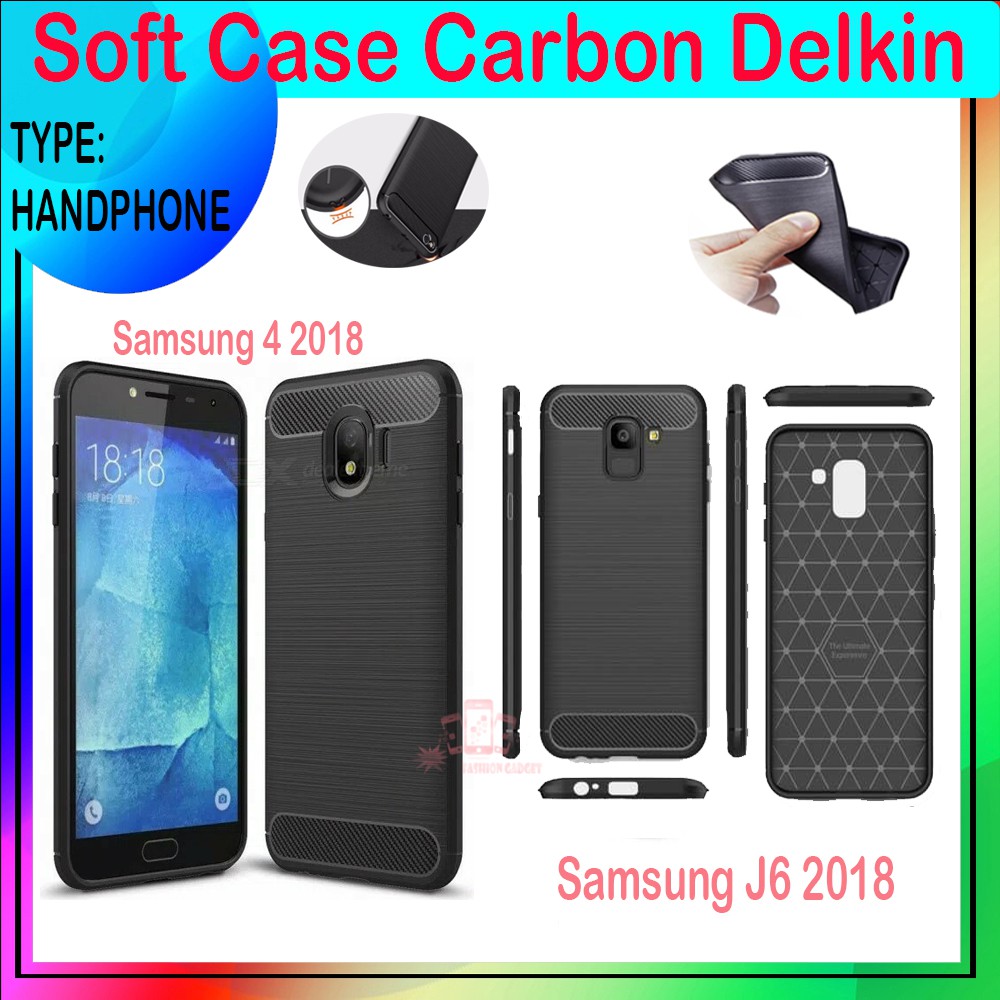 Delkin Silikon Carbon Casing Untuk Samsung A6 / Samsung A6 Plus / Samsung J4 2018 / Samsung J6 2018 / Samsung J7 Duo Silicone Soft Case Karbon Fiber TPU Kesing Hp Kasing Handphone Cesing Karet Lentur Softshell Softcase Unik keren