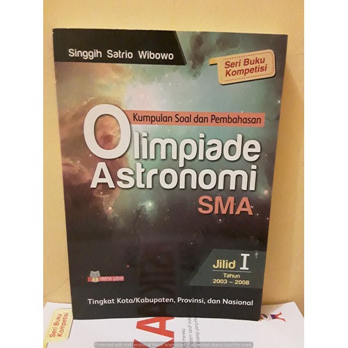 Buku Olimpiade Astronomi Osn Sma Jilid 1 Singgih Shopee Indonesia