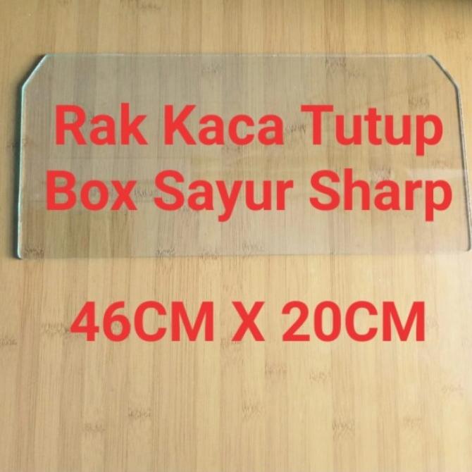 """] RAK KACA TUTUP BOX SAYUR KULKAS SHARP