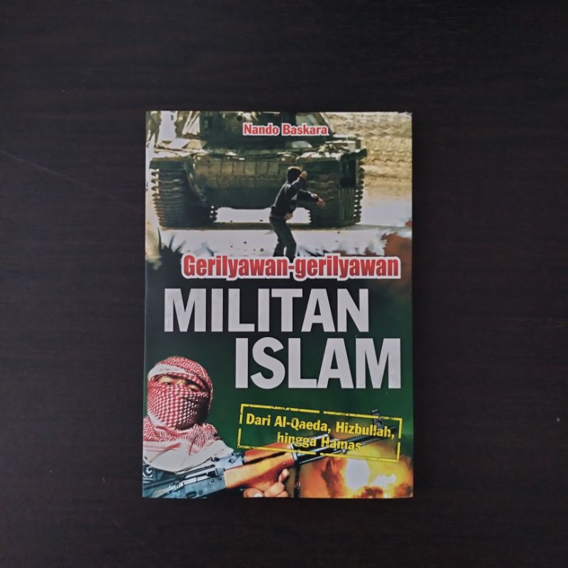 Buku Sejarah: Gerilyawan-gerilyawan Militan Islam