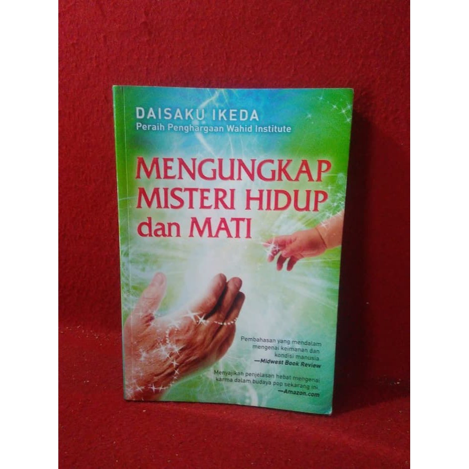Mengungkap misteri hidup dan mati - daisaku ikeda