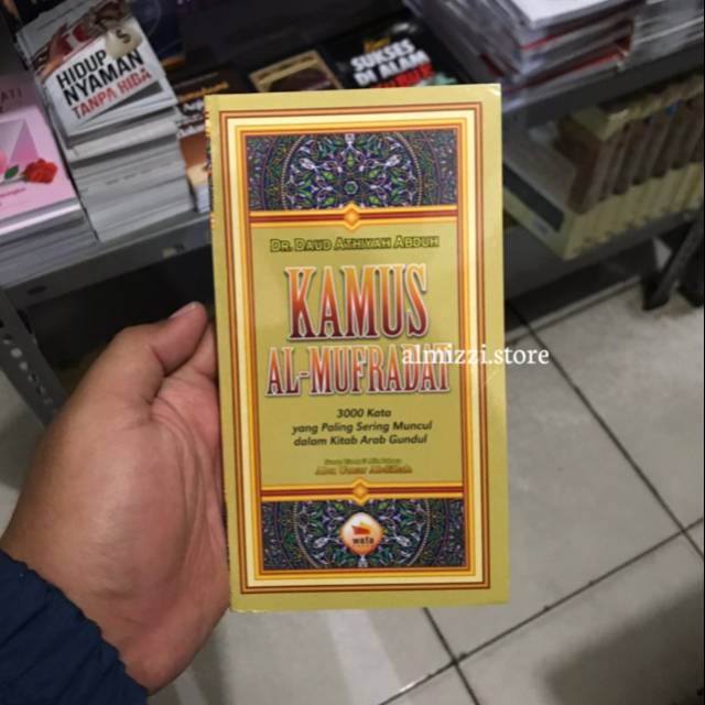 Jual Buku Kamus Al Mufradat Kata Yang Sering Muncul Dalam Kitab