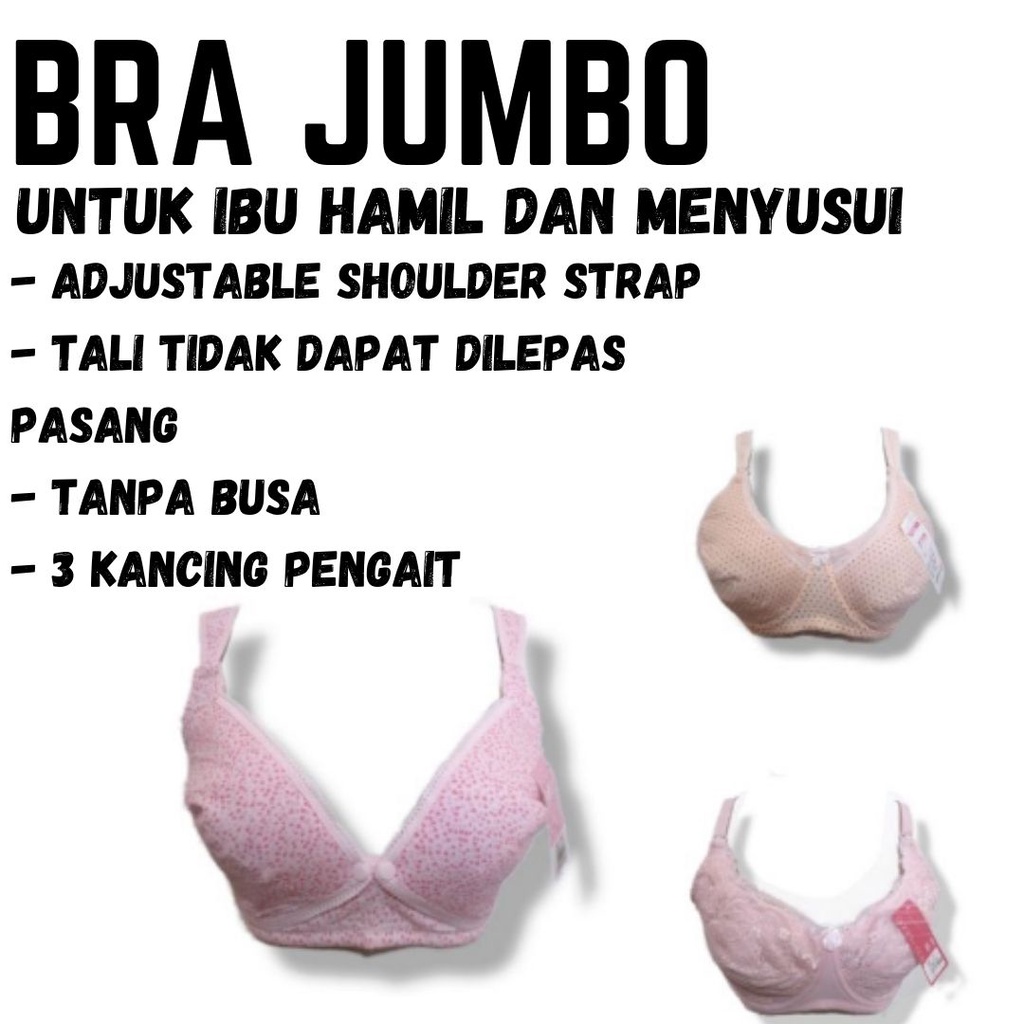 BRA JUMBO UNTUK MENYUSUI BH BUSUI BISA UNTUK IBU HAMIL BH JUMBO UKURAN 40