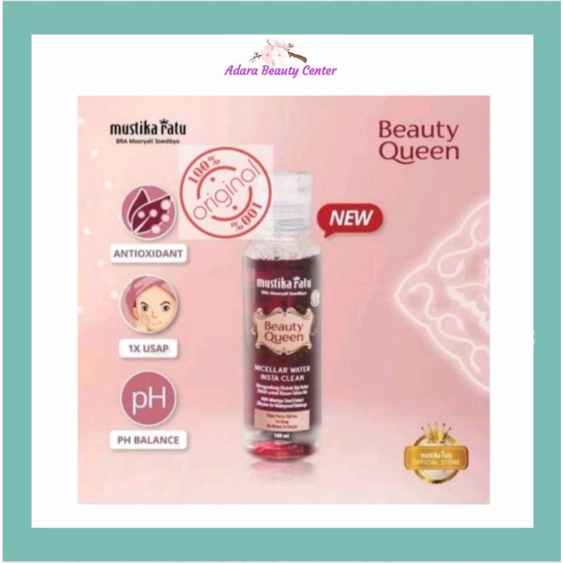 PEMBERSIH MAKE UP MUSTIKA RATU BEAUTY QUEEN MICELLAR WATER INSTA CLEAN 100 ML ORIGINAL
