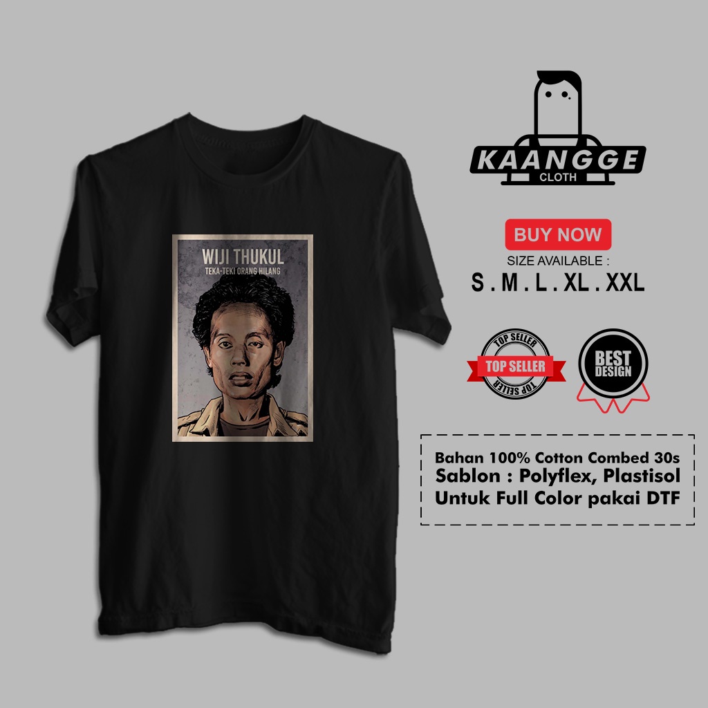 Kaos Wiji Thukul Teka Teki Orang Hilang Baju Distro