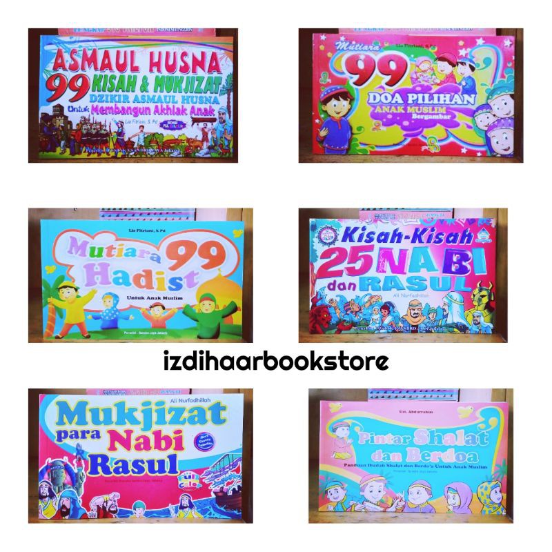 Buku Kisah"Nabi Dan mukjizat, Asmaul Husna,99 Doa Anak pilihan,99 mutiara Hadits,Pintar Shalat (PSJ)