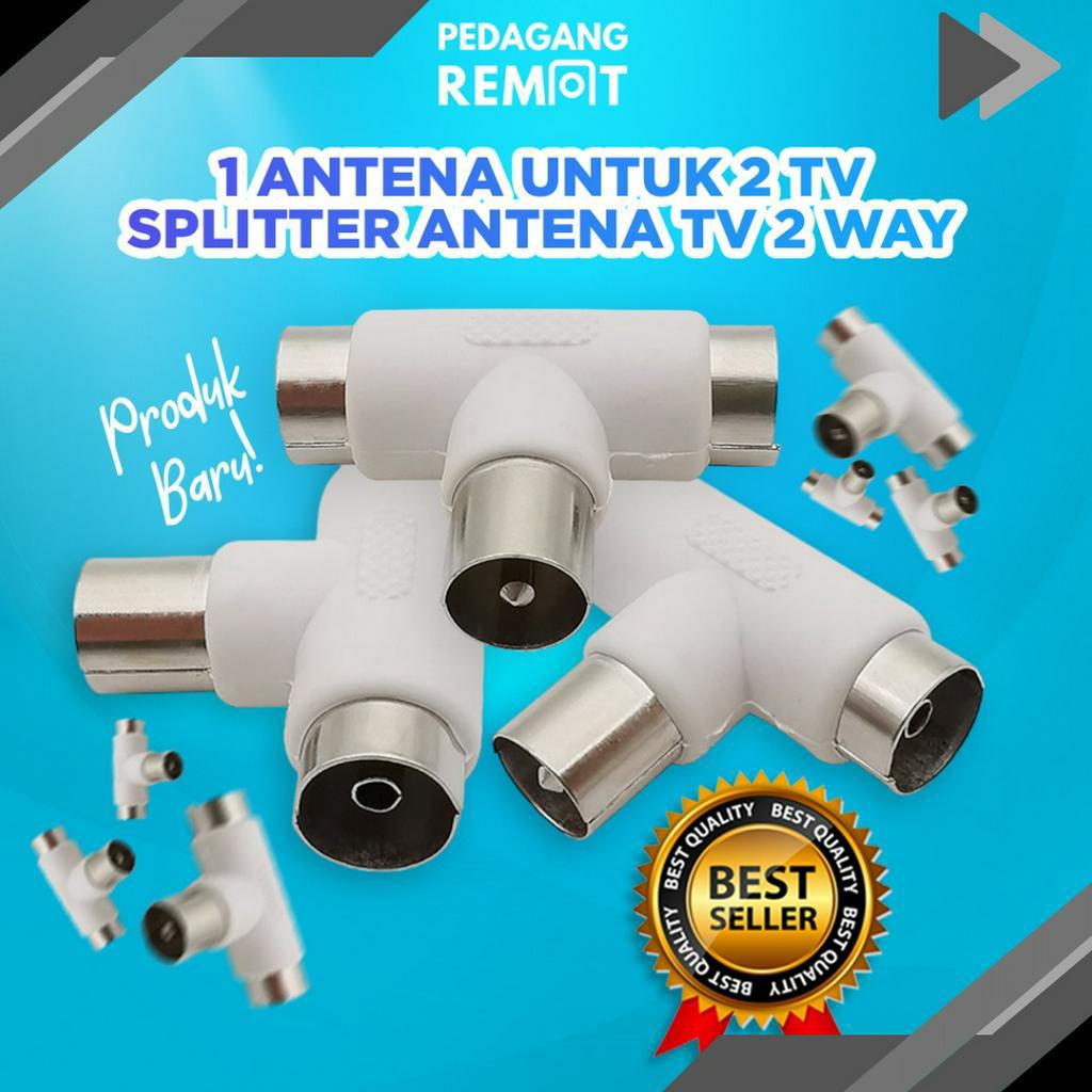 ORIGINAL Splitter Antena TV 2 Way 2 Output Jack Cabang T 5C RG6 1 Male 2 Female  Paralel Antena TV 1
