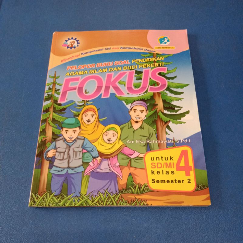 Fokus Pendidikan Agama Islam Dan Budi Pekerti Kelas 4 SD Semester 2