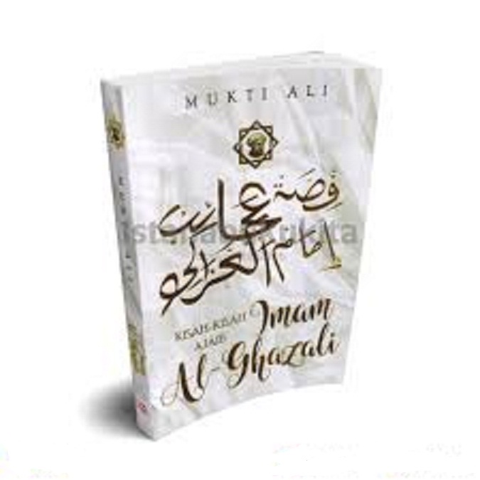 Kisah-Kisah Ajaib Imam Al-Ghazali