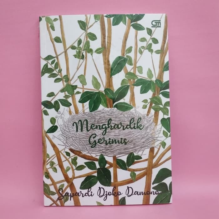 Menghardik Gerimis oleh Sapardi Djoko Damono