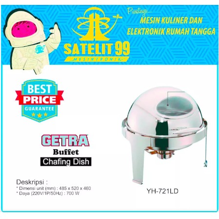 GETRA YH-721LD Chafing Dish