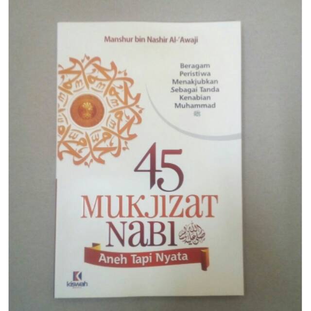 Buku 45 mukjizat Nabi penerbit kiswah