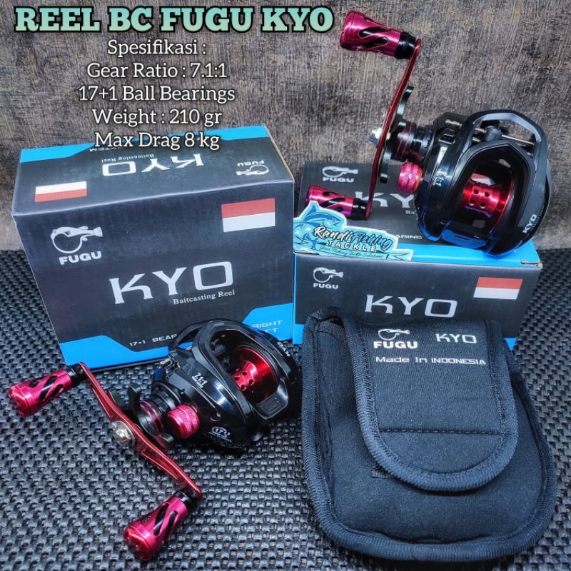 REEL BC FUGU KYO