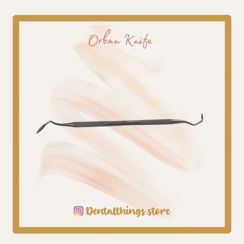Orban Knife amma pakistan pisau periodontal C3.5 - amma sen shan senshan beldent perfect Dental pisa