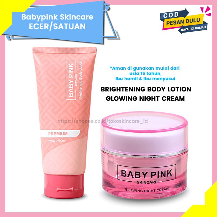 Babypink Skincare Brightening Body Lotion &amp; Glowing Night Cream | Ecer Original Aman Resmi BPOM