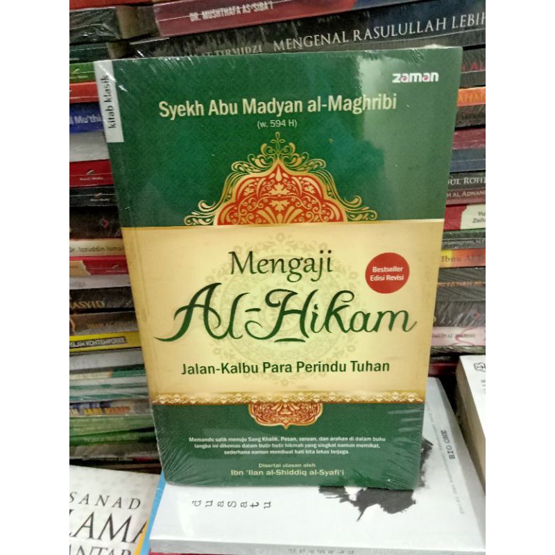 Mengaji Al-Hikam : Jalan-Kalbu Para Perindu Tuhan