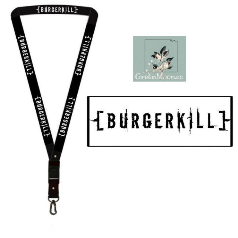 

lanyard BurgerKill gantungan kunci band Rock tali lanyard gantungan leher id card name tag kartu nama / pods Lanyar