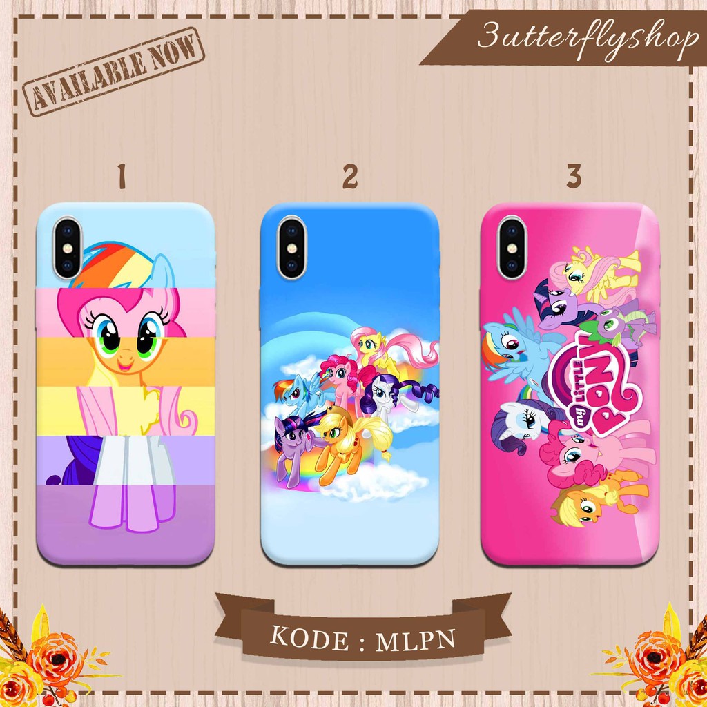 My Little Pony casing case HP xiaomi samsung iphone oppo vivo realme redmi meizu