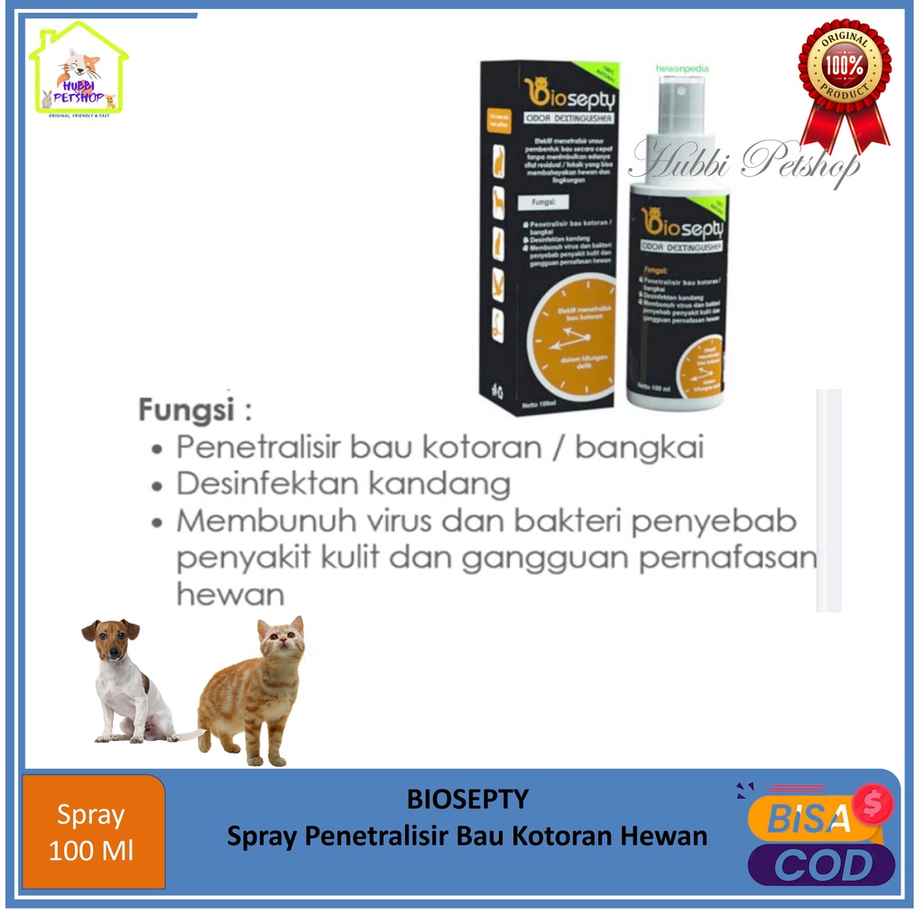 Penghilang bau kotoran Kucing Anjing-Biosepty Spray 100ml Penghilang Bau Kandang Hewan Anjing Kucing