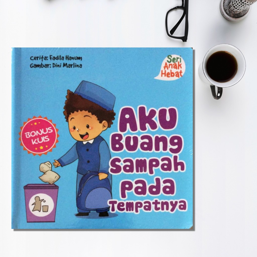 Boardbook Seri Anak Hebat Aku Buang Sampah Pada Tempatnya Shopee Indonesia