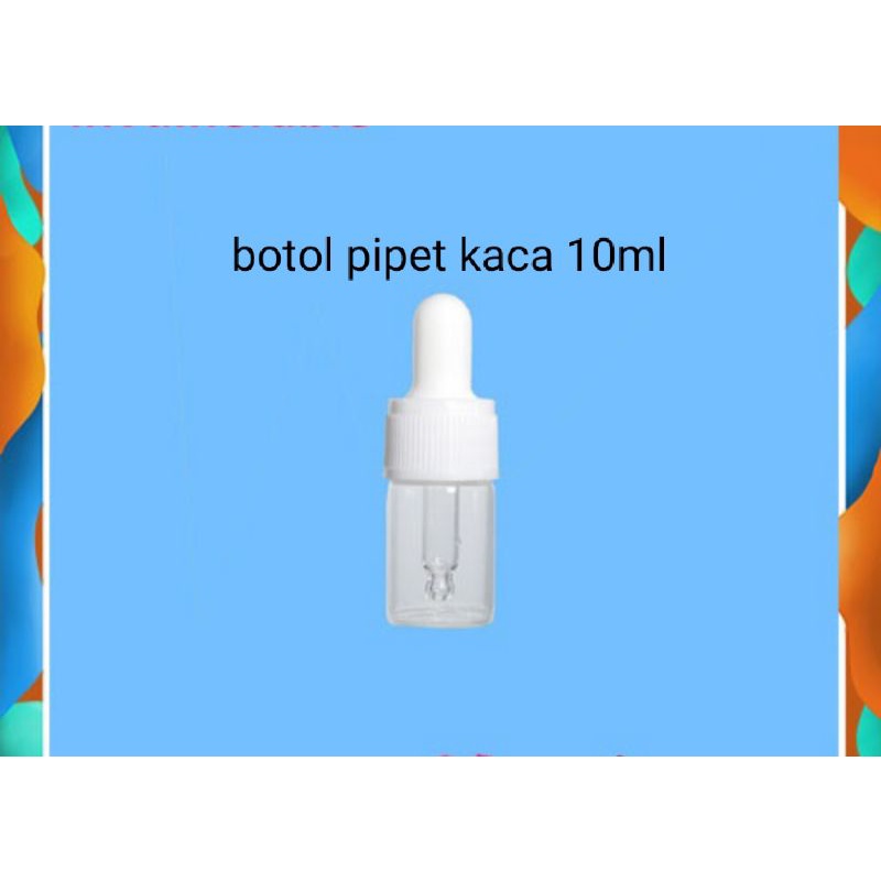 botol pipet kaca 10ml