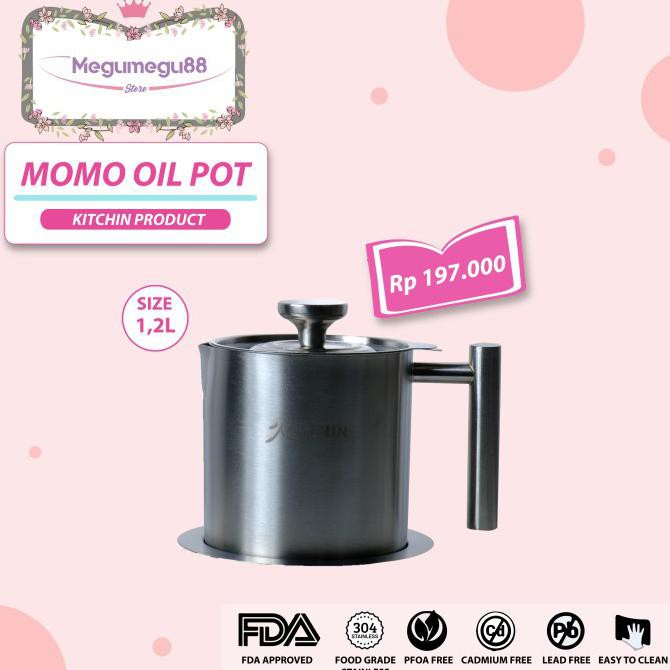 KITCHIN MOMO OIL POT 1,2L/OIL POT STAINLESS/304 FOOD GRADE/OIL FILTER - OIL POT 1,2L
