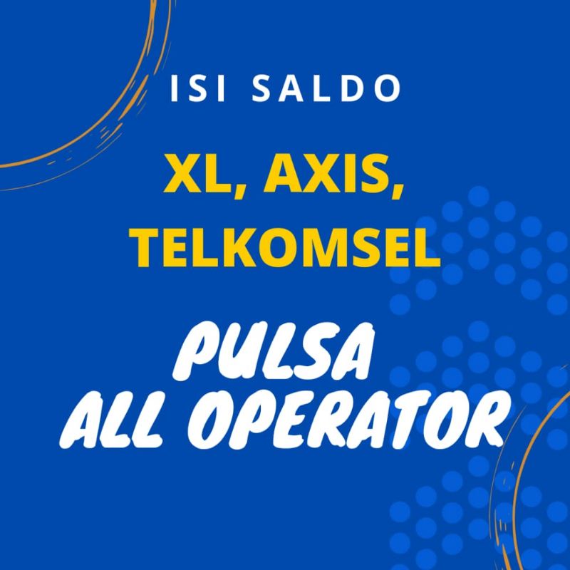 Isi Saldo Pulsa All Operator