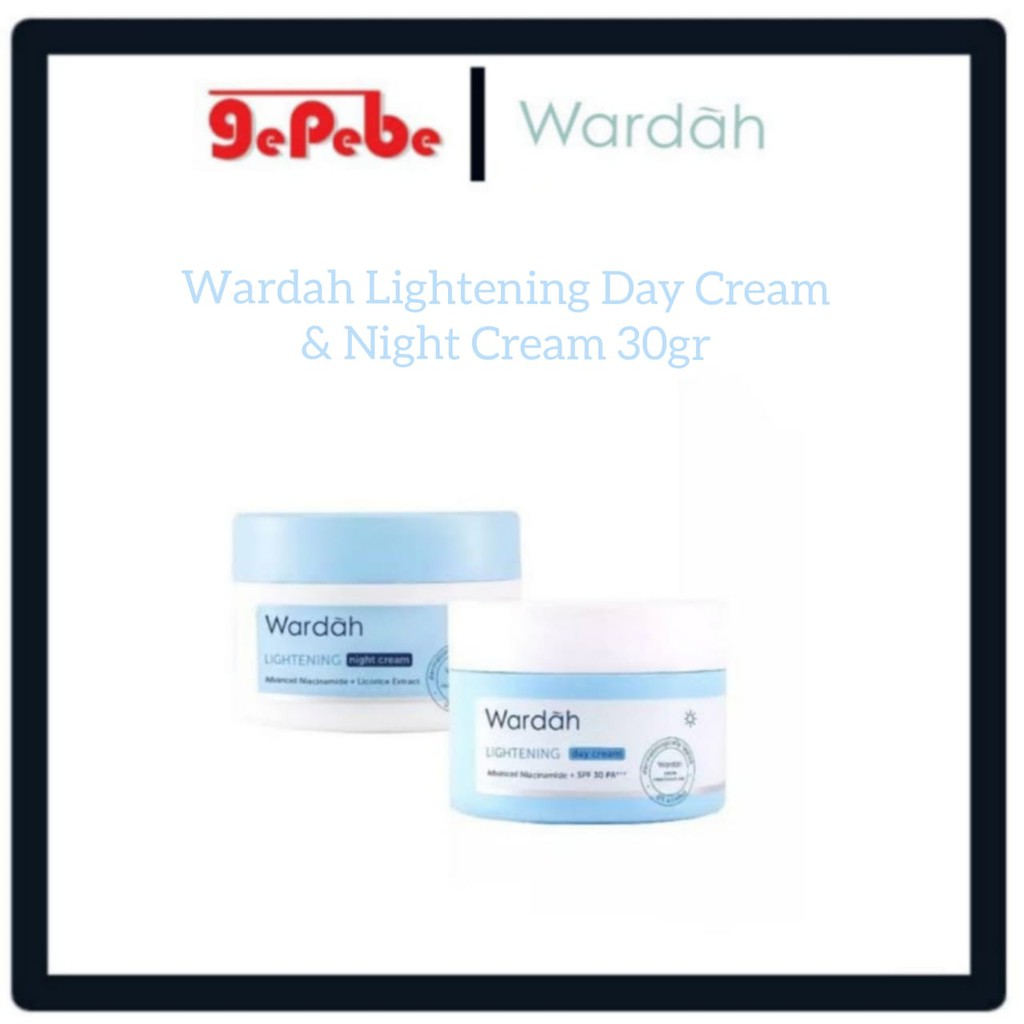 wardah lightening day &amp; night Cream 30gr