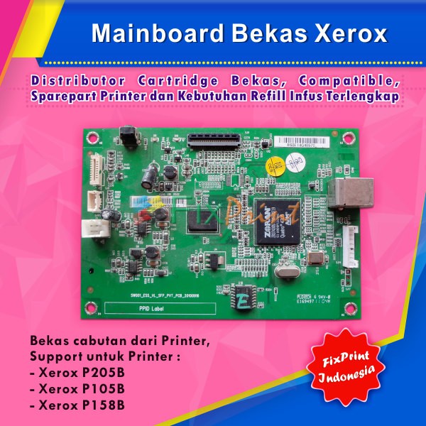 Mainboard Printer Fuji Xerox P205B, Board Xerox P205B P105B P158B, Motherboard P205B Murah