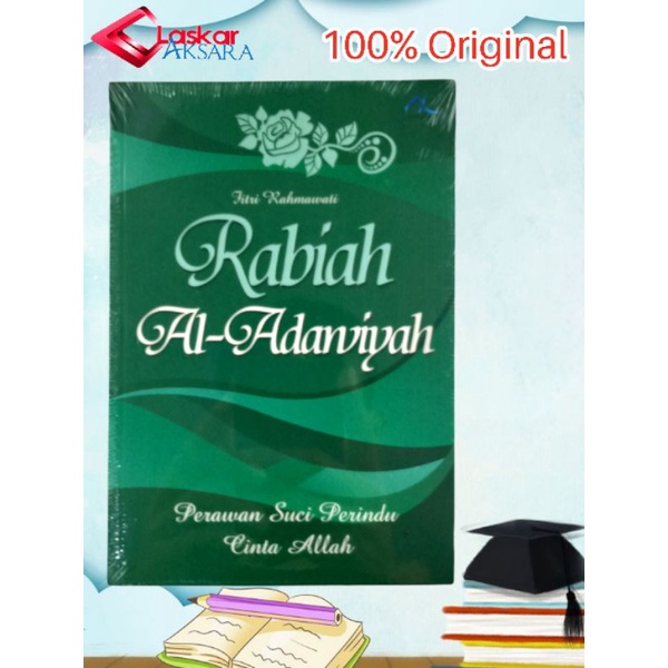 Buku Rabiah Al-Adawiyah (Perawan Suci Perindu Cinta Allah)