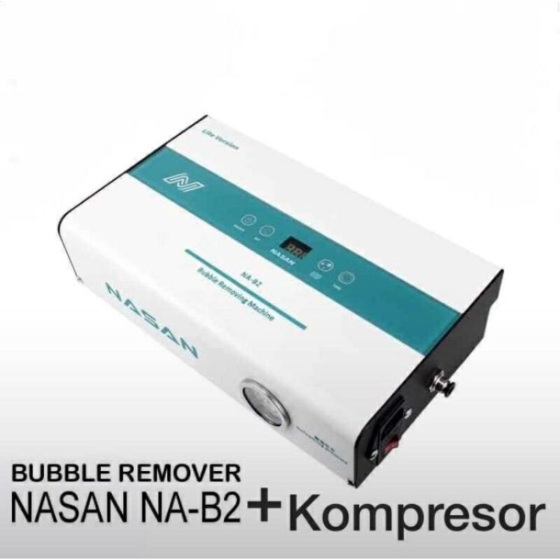 Original NASAN Bubble Remover Na-B2+ Mesin penghilang Gelembung udara dengan Kompresor